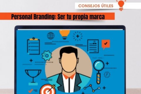 Personal Branding: Ser tu propia marca