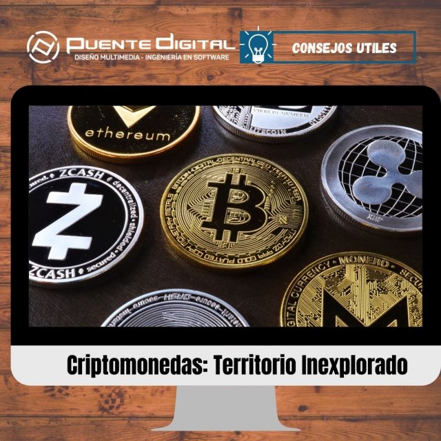 Criptomonedas: Territorio Inexplorado