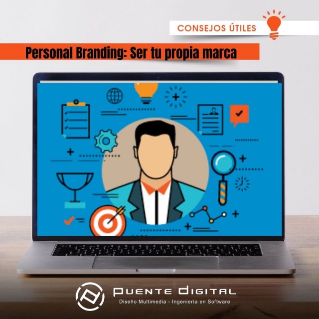 Personal Branding: Ser tu propia marca